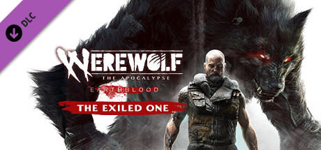 Werewolf: The Apocalypse - Earthblood The Exiled One DLC